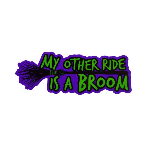 My Other Ride Is A Broom Magnet